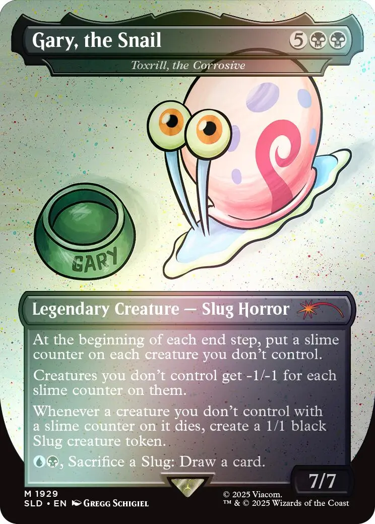 Gary, The Snail - Toxrill, The Corrosive (Rainbow Foil) [Sld - 1929] 1