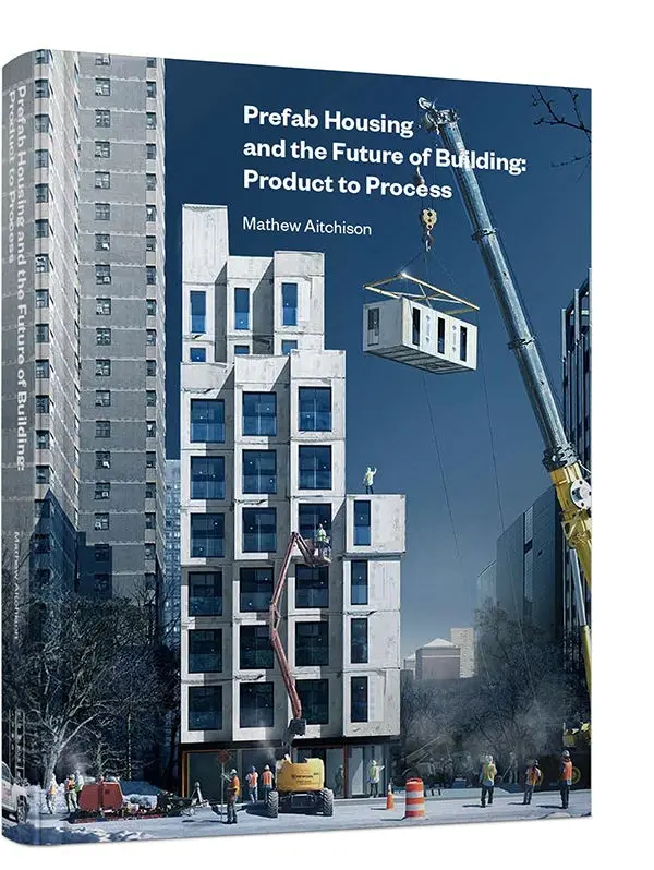 Prefab Housing And The Future Of Building 1
