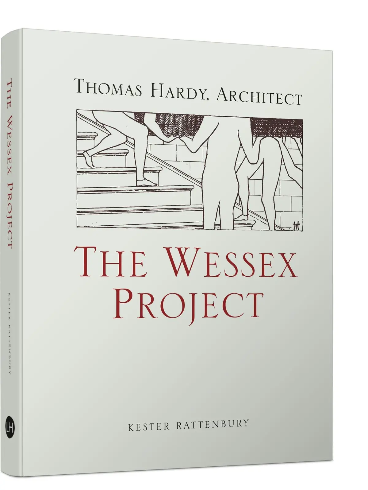 The Wessex Project: Thomas Hardy, Architect 1
