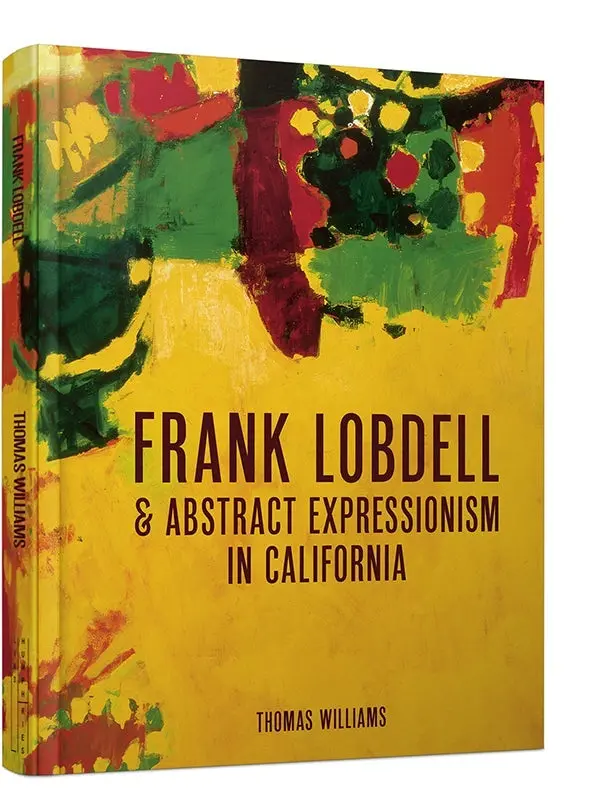 Frank Lobdell And Abstract Expressionism In California 1