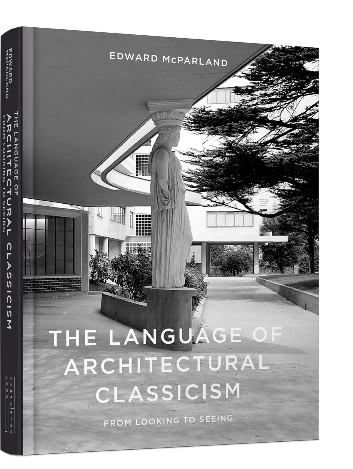 The Language Of Architectural Classicism 1